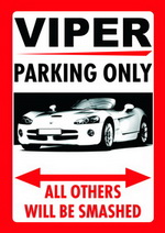 VIPER PARKING ONLY
